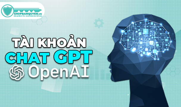 Tài khoản OpenAI - ChatGPT (Có sẵn)