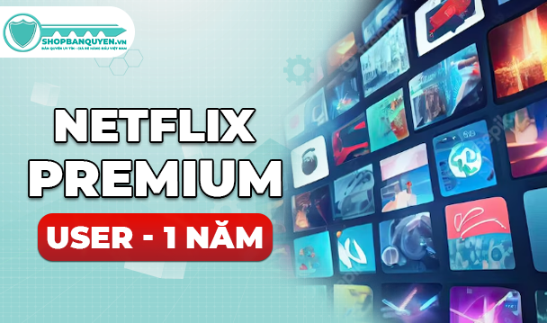 Tài Khoản Netflix Premium