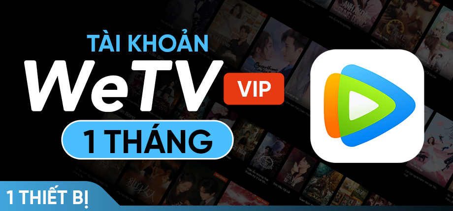 Tài Khoản WeTV VIP Chính Chủ Là Gì