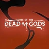 Curse of the Dead Gods (CD KEY)