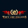 They Are Billions