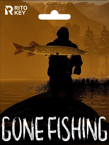 GONE Fishing